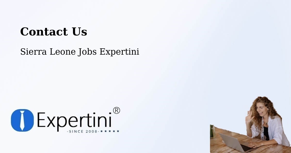 Contact Expertini – Daru - Sierra Leone Jobs Expertini